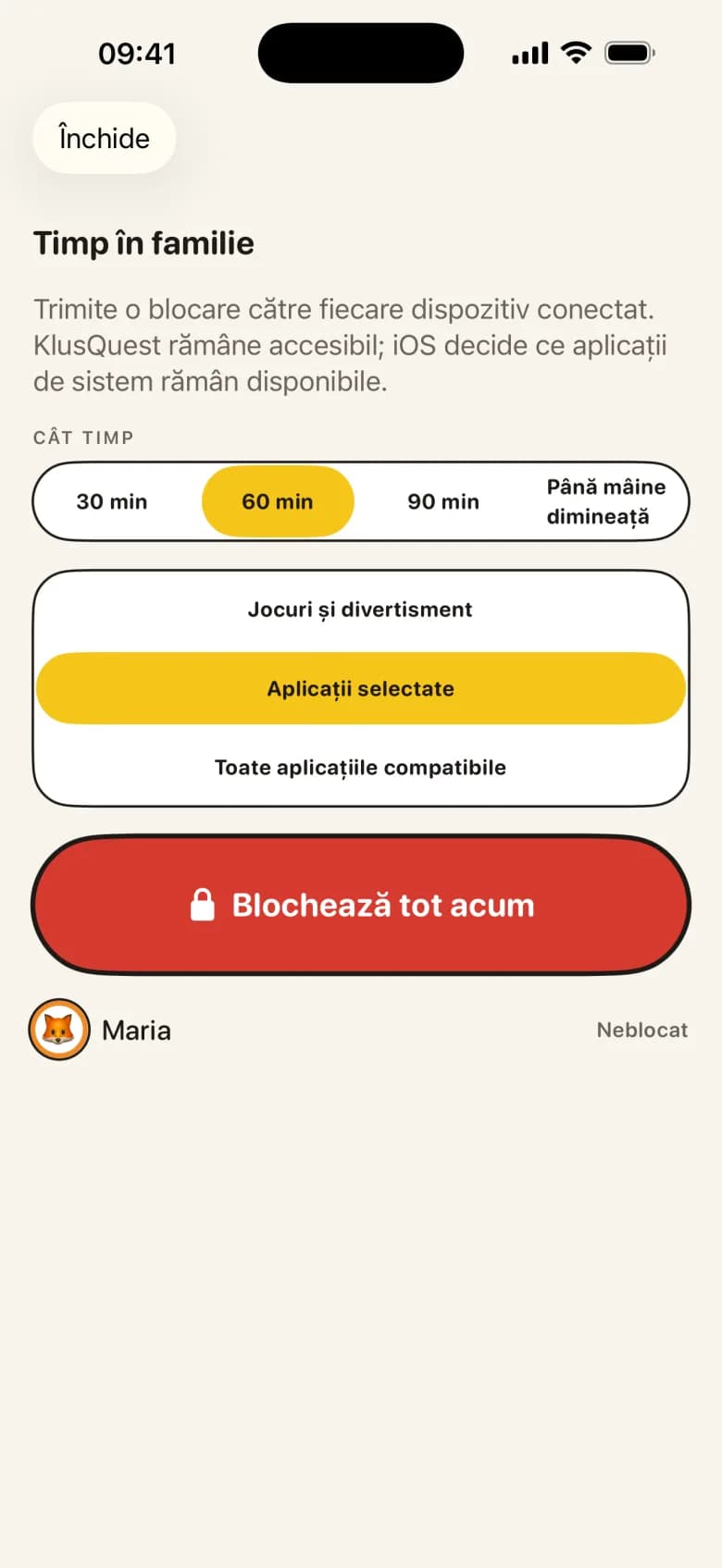 O singură atingere. Toate ecranele se închid.